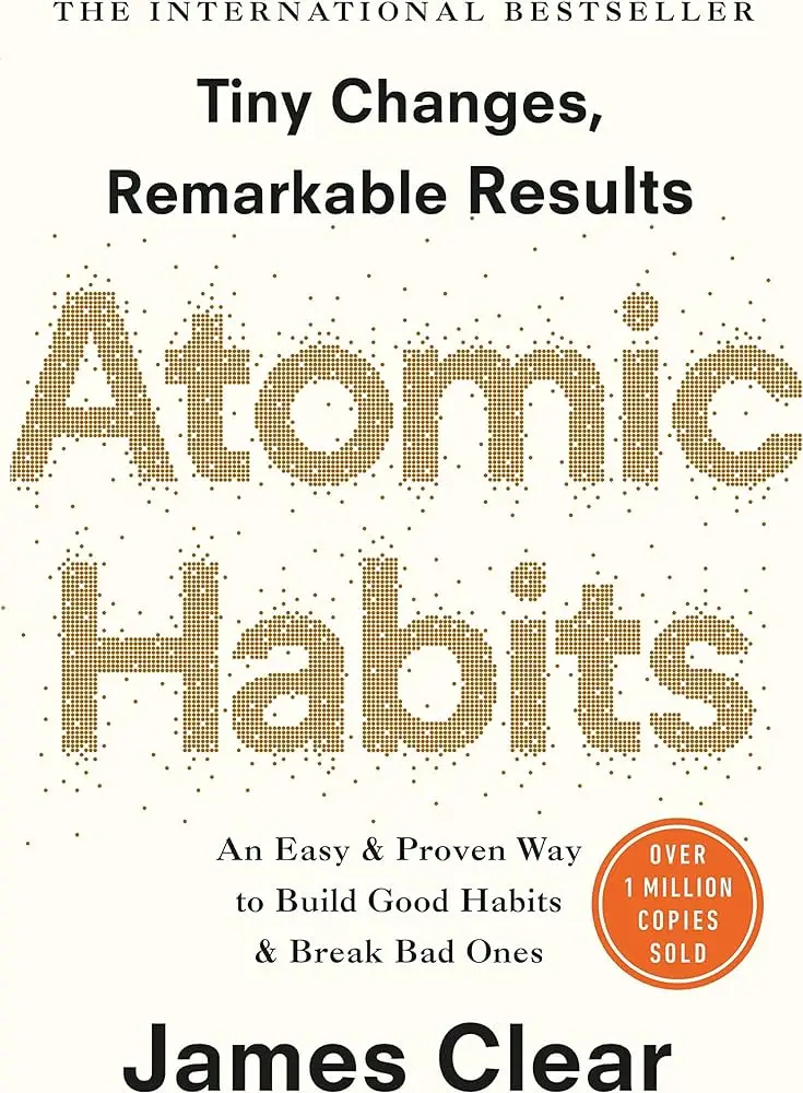 Atomic Habits by James Clear